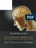 LIVRO - Neurociência - A Consciência - Uma Viagem Pelo Cérebro - Fiuza-1.pdf