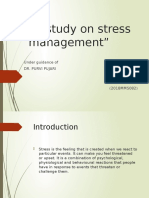 "A Study On Stress Management": Under Guidance of Dr. Purvi Pujari Presented By-Vaishnavi Khot (2018MMS082)
