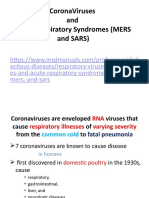 Coronaviruses and Acute Respiratory Syndromes (Mers and Sars)