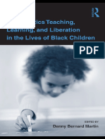 (Studies in Mathematical Thinking and Learning) Danny Martin - Mathematics Teaching, Learning and Liberation in The Lives of Black Children-Routledge (2009) PDF