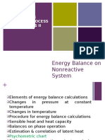 Energy Balance On Nonreactive System: CHE531 Chemical Process Principles Ii
