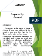 Citizenship: Prepared By: Group-6