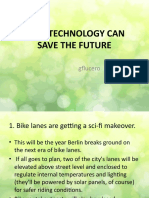 How Technology Can Save The Future: Gflucero