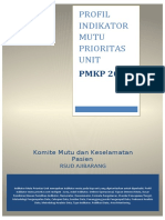 Profil Indikator Mutu Prioritas Unit: PMKP 2018