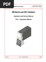 SM Backload Bill Validator: Operation and Service Manual Part 1. Operation Manual