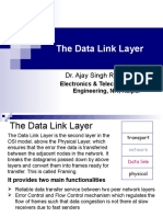The Data Link Layer: Dr. Ajay Singh Raghuvanshi