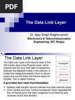 The Data Link Layer: Dr. Ajay Singh Raghuvanshi