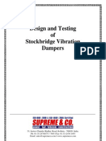 Design and Testing of Stockbridge Vibration Dampers