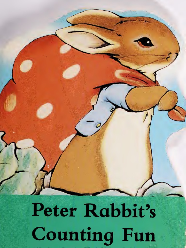 Peter Rabbits Counting Fun | PDF | Home & Garden