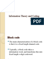 Information Theory and Coding: Block Codes, Variable Length Codes