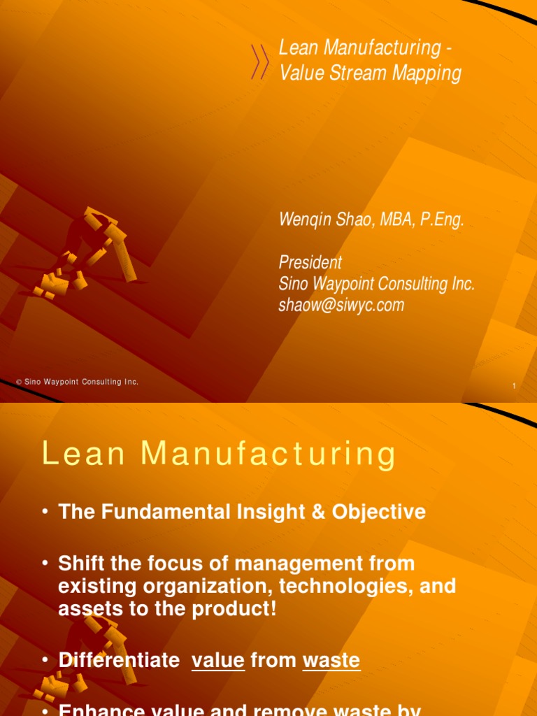Lean Manufacturing Value Stream Mapping Wenqin Shao Mba P Eng