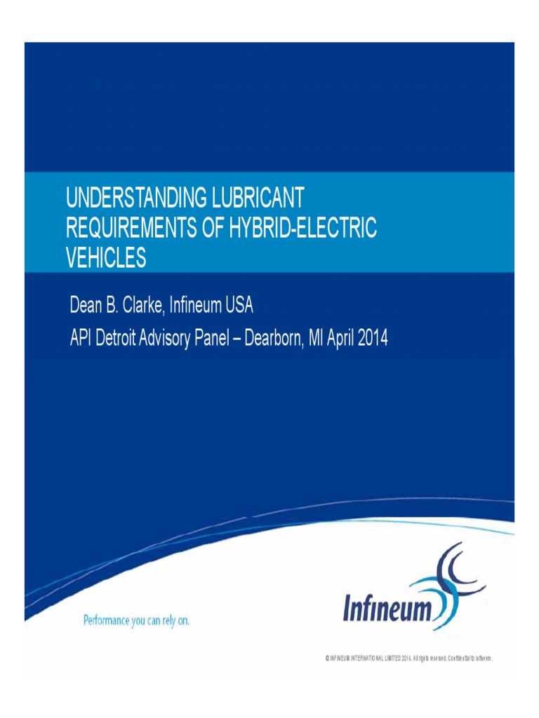 Understanding Lubricant Requirements of HybridElectric Vehicles Dean
