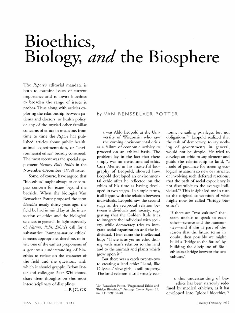 Bioethics, Bio1ogy, and The Biosphere by Van Rensselaer Potter