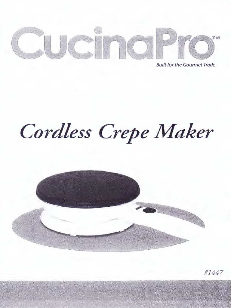 Cucinapro Cordless Crepe Maker Manual PDF PDF Teaspoon Berry
