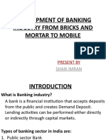 Development of Banking Industry From Bricks and Mortar 1