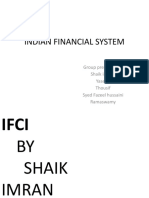 Indian Financial System: Group Presentation Shaik Imran Yaseen Thousif Syed Fazeel Hussaini Ramaswamy