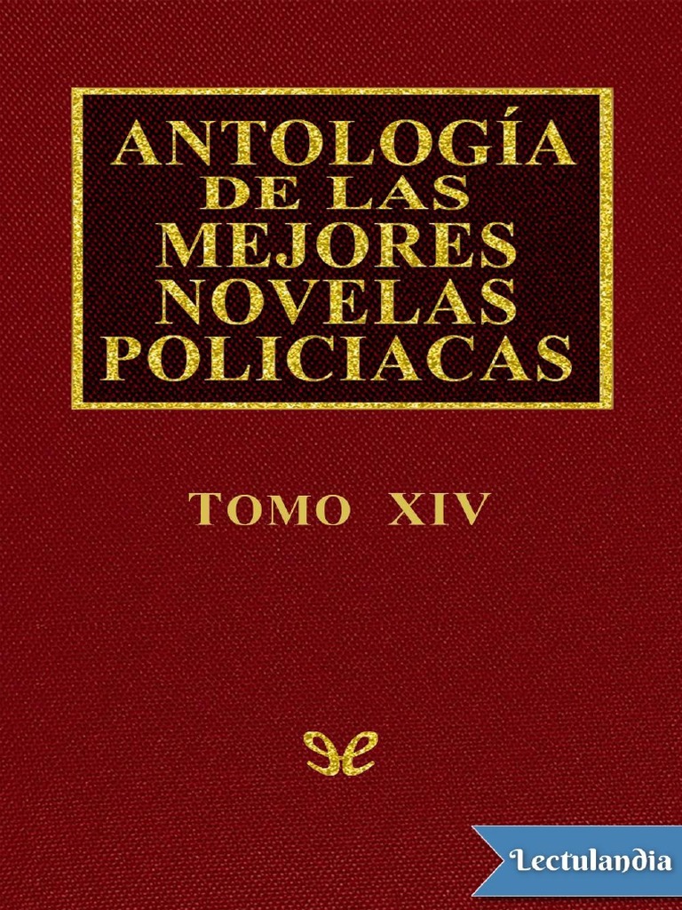 Antologia de Las Mejores Novelas Policiacas Vol XIV