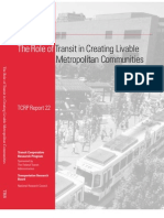 The Role Of: Transit in Creating Livable Metropolitan Communities