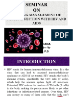 Nursing Management of Neuro Infection With Hiv and Aids: Seminar ON