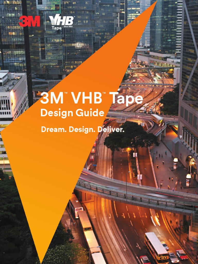 3M VHB Tape Design Guide PDF PDF Paint Adhesive