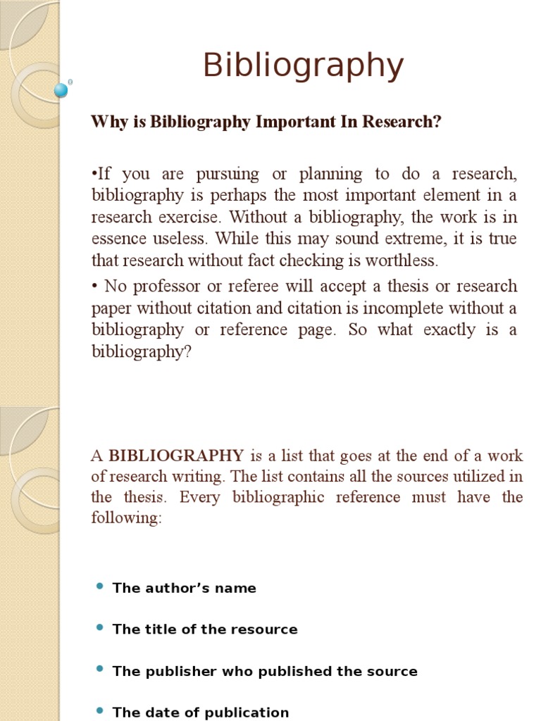 what is the importance of bibliography in research