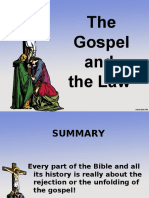 The Gospel and The Law