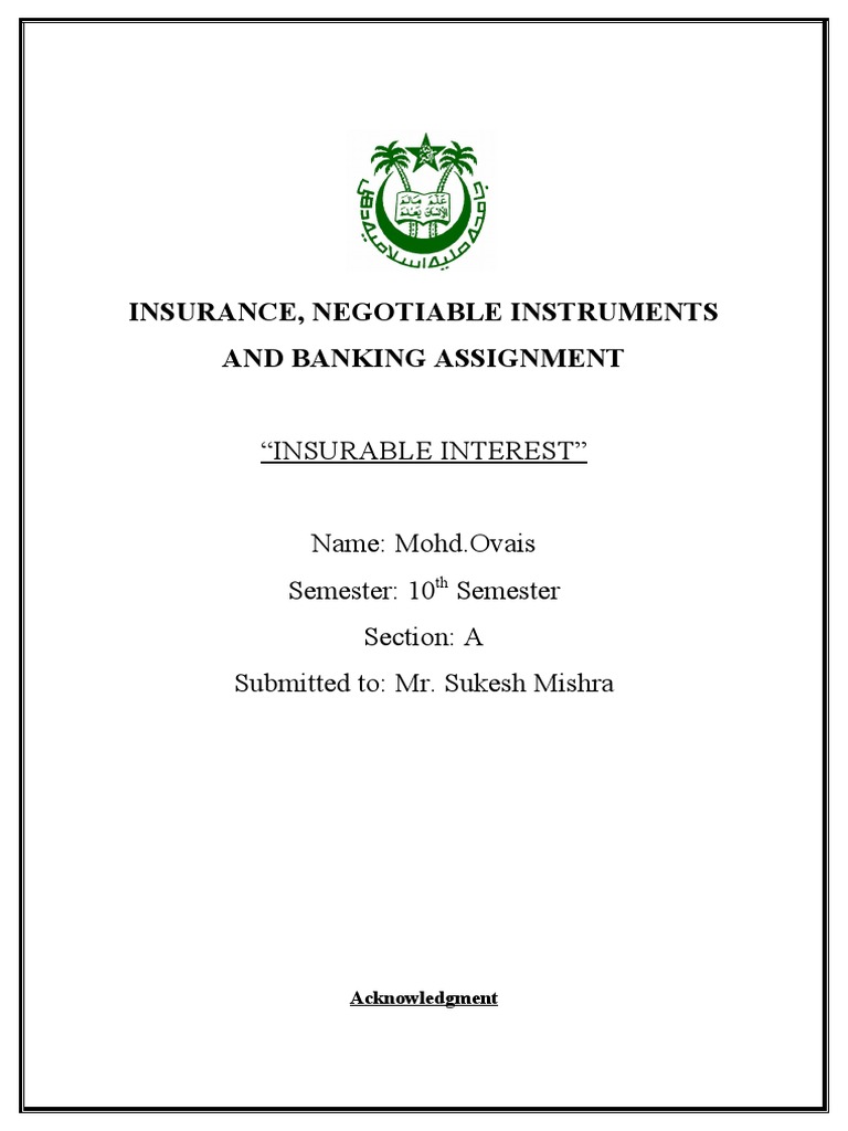 Insurance, Negotiable Instruments and Banking Assignment: 