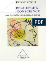 A La Recherche de La Conscience: Une Enquête Neurobiologique - Christof Koch