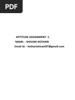 Aptitude Assignment - 1 Name: - Shivani Kothari