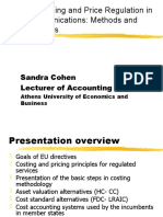 Cost Modeling and Price Regulation in Telecommunications: Methods and Experiences