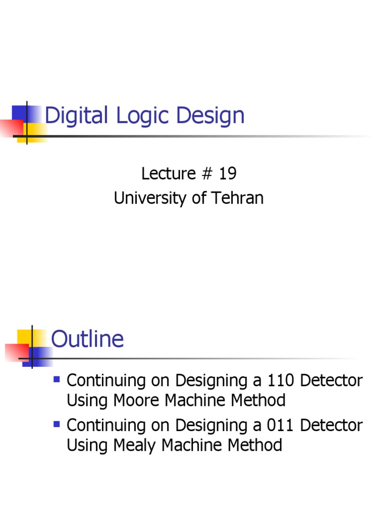 Digital Logic Design: Lecture # 19 University of Tehran | PDF ...