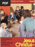 Biblische Geschichten Für Kinder - Band 3 - Jesus Christus, Herr Der Welt