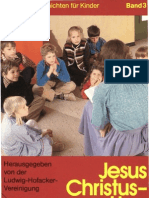 Biblische Geschichten für Kinder - Band 3 - Jesus Christus, Herr der Welt