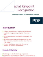 Facial Keypoint Recognition: Under The Guidance Of: Prof Amitabha Mukerjee