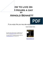 Arnold Bennett - HOW TO LIVE ON 24 HOURS A DAY