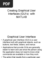 Creating Graphical User Interfaces (GUI's) With Matlab