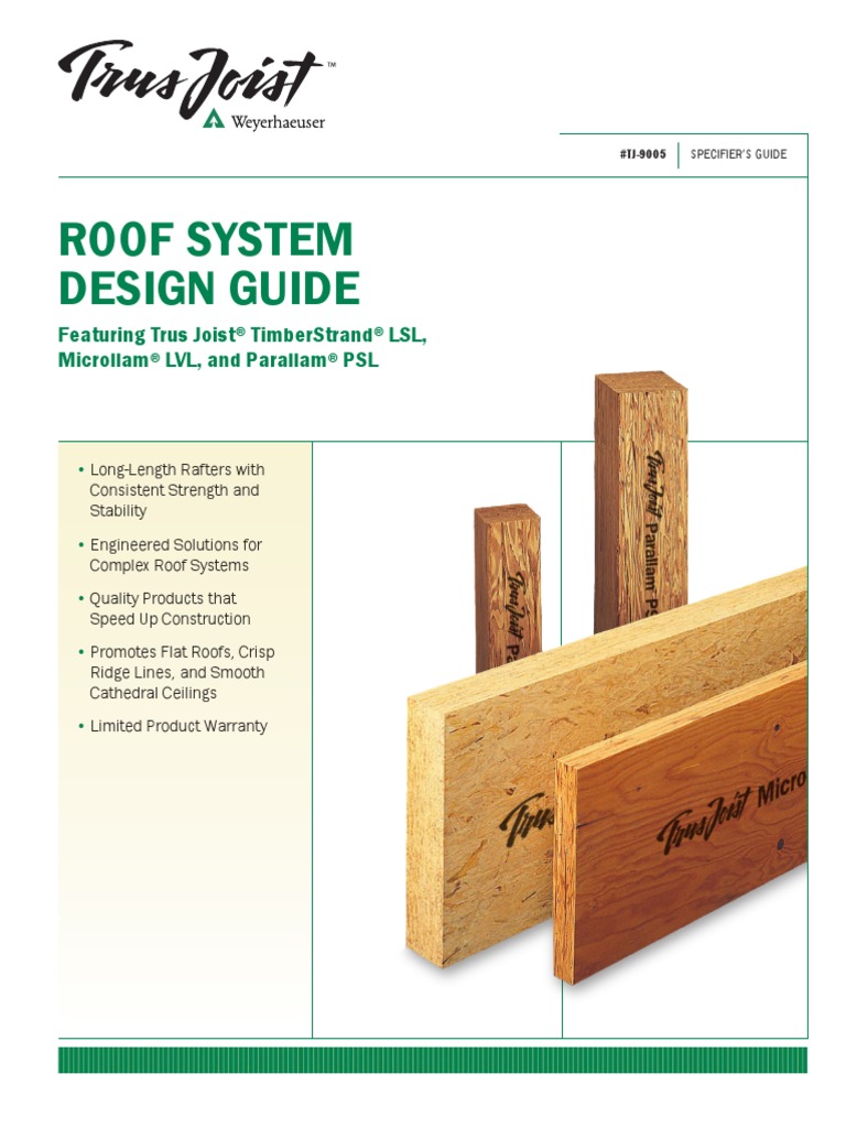 Roof System Design Guide Featuring Trus Joist Timberstrand LSL