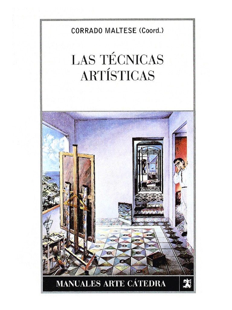 Corrado Maltese Las Técnicas Artísticas PDF PDF