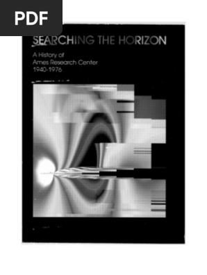 Searching the Horizon a History of Ames Research Center, 1940-1976
