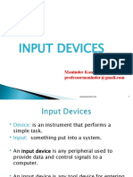 Input Devices: Maninder Kaur