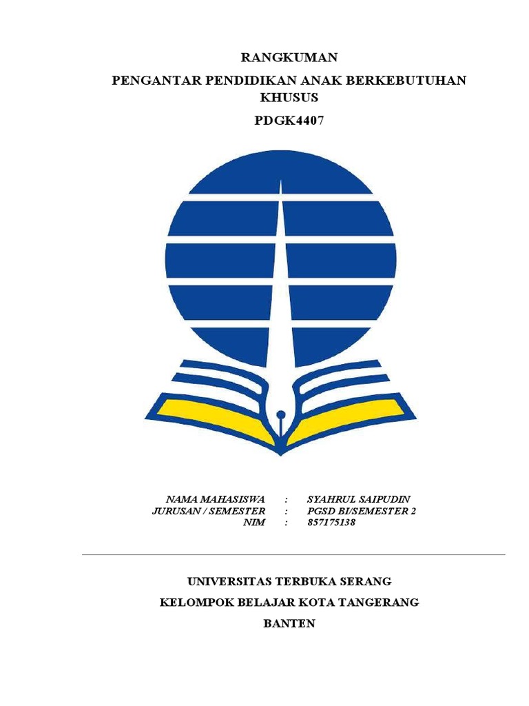 Pdgk 4407 Pengantar Pendidikan Anak Berkebutuhan Khusus Modul 1 Hakikat Pendidikan Khusus