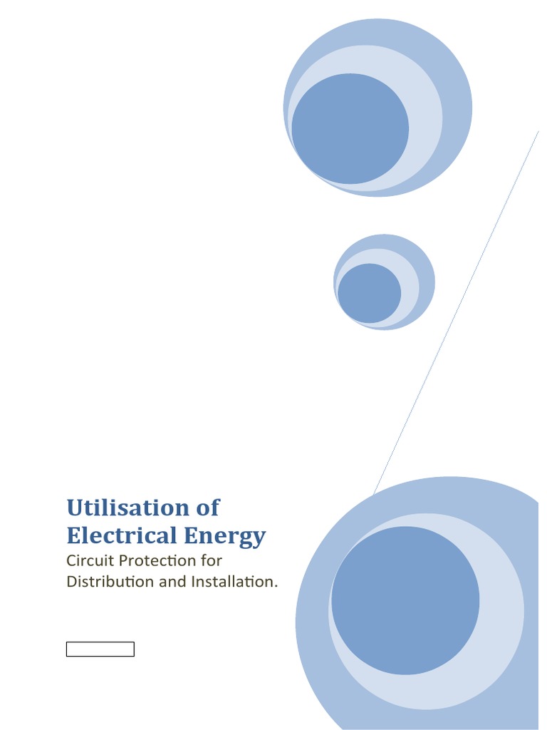 Circuit Protection in Electrical Systems | PDF | Fuse (Electrical) | Relay