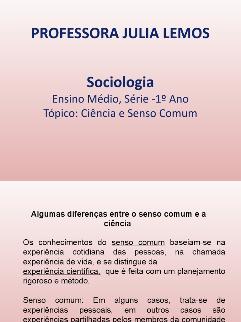 Diferenças entre Senso Comum e Ciência | PDF | Science | Atitude ...