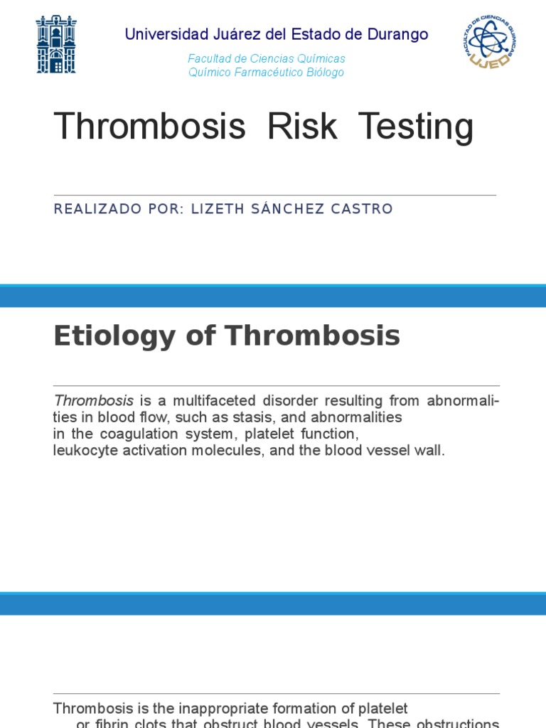Thrombosis Risk Testing: Universidad Juárez Del Estado de Durango | PDF ...