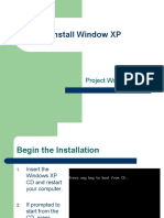 Install Window XP: Project Work