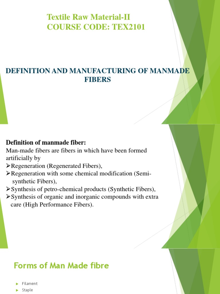 Textile Raw MaterialII Course Code Tex2101 Definition and