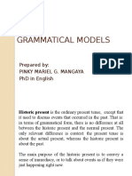 Grammatical Models: Prepared By: Pinky Mariel G. Mangaya PHD in English