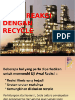 5 Jalan Reaksi Dengan Recycle
