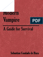The Modern Vampire, A Guide For - Sebastian Condad