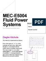 MEC-E5004 Fluid Power Systems: Report - Servo System 1 Name